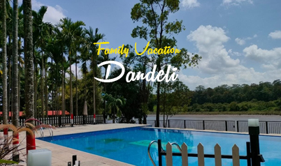 Dandeli Family Vacation Package